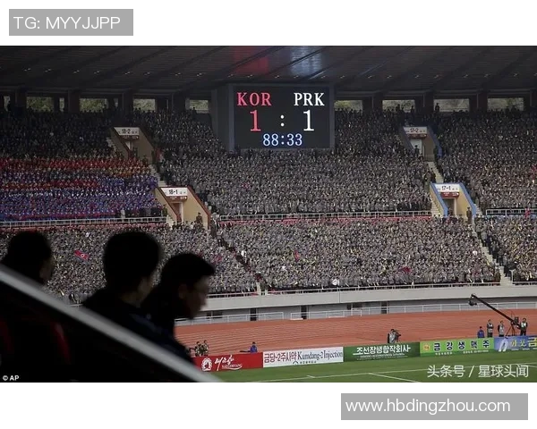 朝鲜对韩国足球比赛直播观看渠道及时间详解